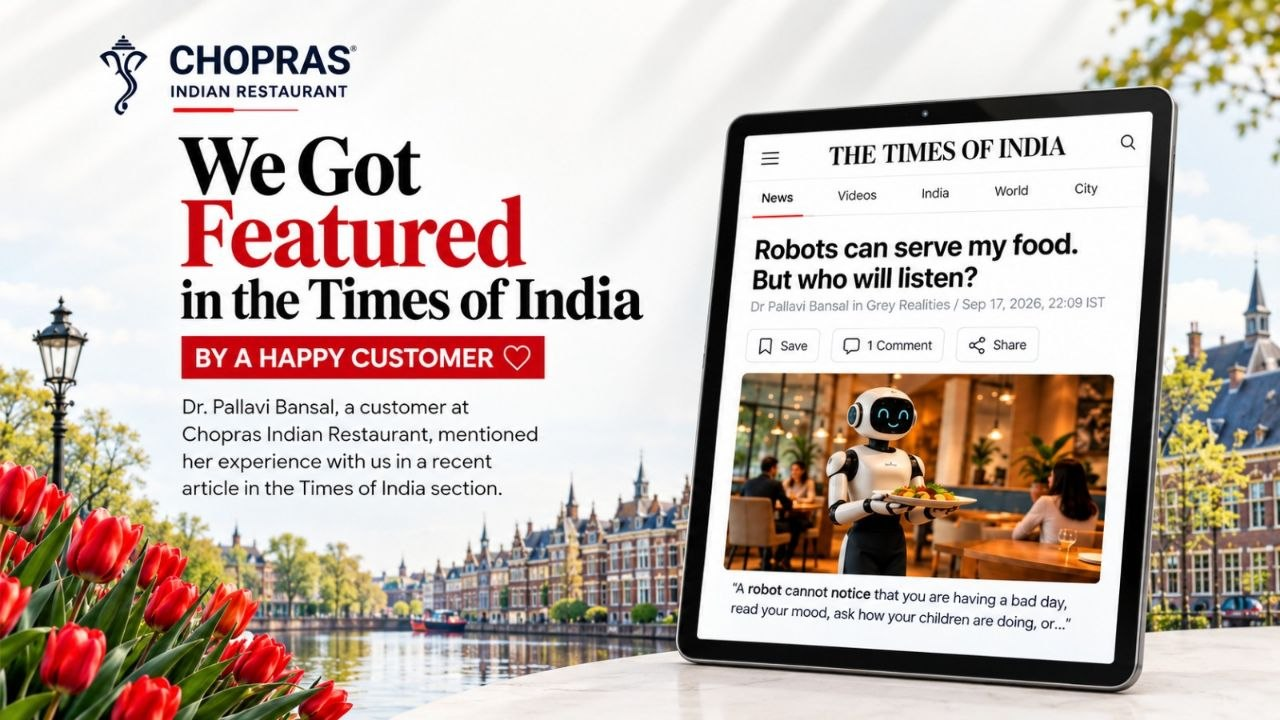 Chopras Indian Restaurant Featured in The Times of India: When Hospitality Goes Beyond the Food
